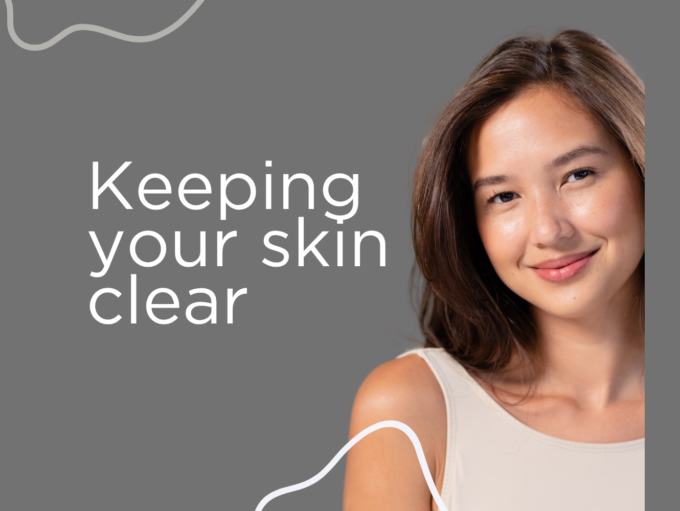 What You Need to Know to Keep Your Skin Clear